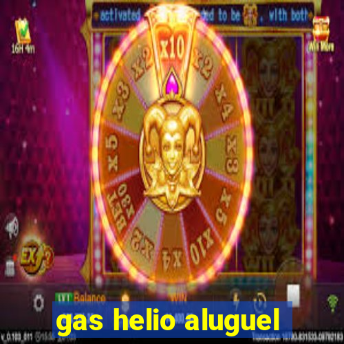 gas helio aluguel